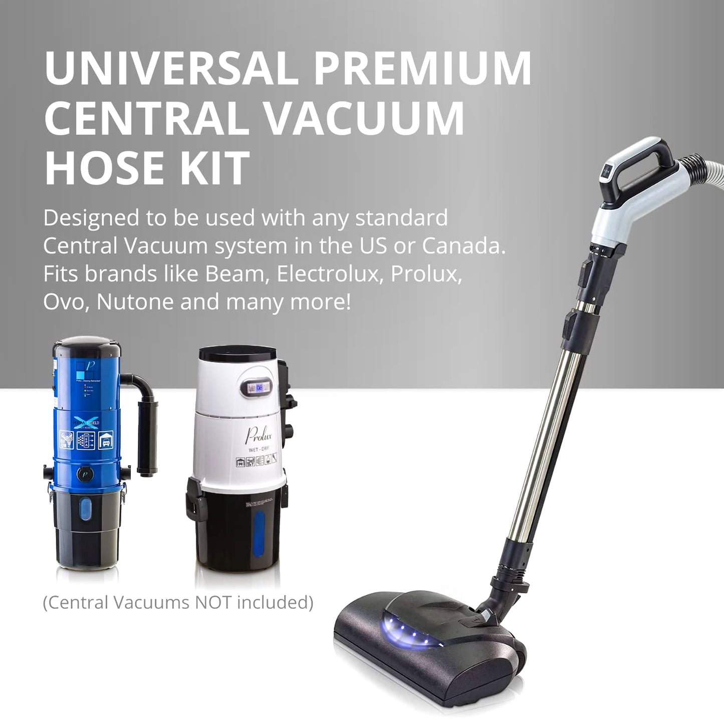 Premium Prolux PLC35 35' Universal Central Vacuum Hose Kit With North American Power Nozzle